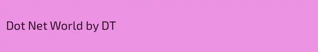 Dot Net World by DT
